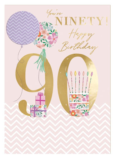 Picture of YOURE NINETY HAPPY BIRTHDAY CARD